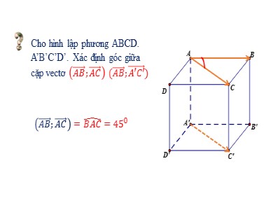 Bài giảng Hình học 11 - Bài: Hai đường thẳng vuông góc