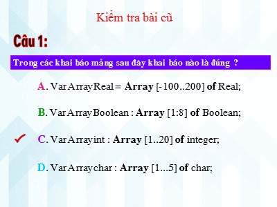 Bài giảng Tin học 11 - Bài 11: Kiểu mảng - Tiết 2: Bài tập