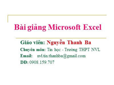 Tin học - Bài giảng Microsoft Excel