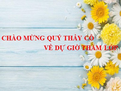 Bài giảng Ngữ văn 11 - Bài: Chữ người tử tù tác giả Nguyễn Tuân