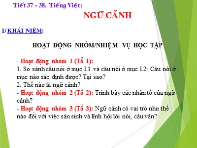 Bài giảng Ngữ văn 11 - Tiết 37, 38: Tiếng Việt: Ngữ cảnh