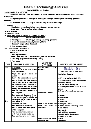 Giáo án Tiếng Anh Lớp 11 - Unit 5: Technology and you