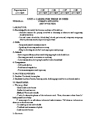 Giáo án Tiếng Anh Lớp 11 (Thí điểm) - Unit 4: Caring for those in need - Lesson 4: Speaking - Năm học 2019-2020