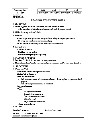 Giáo án tự chọn Tiếng Anh Lớp 11 (Thí điểm) - Tiết 13: Reading "Volunteer work" - Năm học 2019-2020
