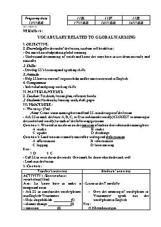 Giáo án tự chọn Tiếng Anh Lớp 11 (Thí điểm) - Tiết 19: Vocabulary related to global warming - Năm học 2019-2020