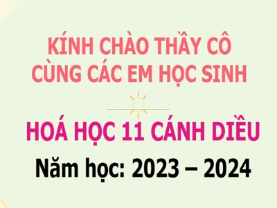 Bài giảng Hóa học 11 - Bài 13: Hydrocacbon không no - Năm học 2022-2023 - Thầy Hoàng