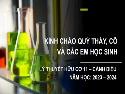 Bài giảng Hóa học 11 - Bài 14: Arên Hydrocarbon thơm - Năm học 2022-2023 - Thầy Hoàng