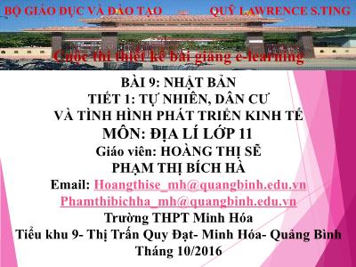 Bài giảng Địa lí Lớp 11 - Bài 9: Nhật Bản - Tiết 1: Tự nhiên, dân cư và tình hình phát triển kinh tế - Hoàng Thị Sẽ