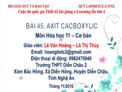 Bài giảng Hóa học Lớp 11 - Bài 45: Axit cacboxylic - Lê Văn Hoàng