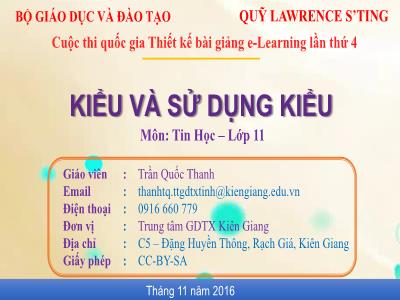 Bài giảng Tin học Lớp 11 - Bài 14: Kiểu và sử dụng kiểu - Trần Quốc Thanh