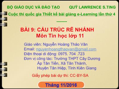 Bài giảng Tin học Lớp 11 - Bài 9: Cấu trúc rẽ nhánh - Nguyễn Hoàng Thảo Vân