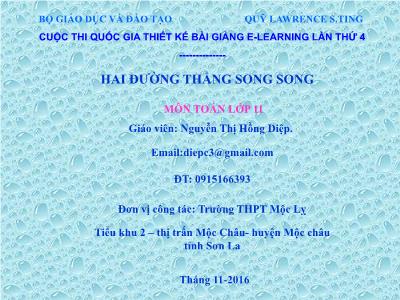 Bài giảng Toán Lớp 11 - Hai đường thẳng song song - Nguyễn Thị Hồng Diệp