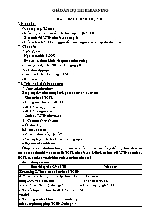 Giáo án môn Công nghệ Lớp 11 - Bài 5: Hình chiếu trục đo