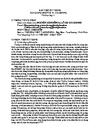 Thuyết minh bài giảng Thể dục Lớp 11 - Tiết 13: Thể dục. Chạy bền - Nguyễn Tiến Dũng