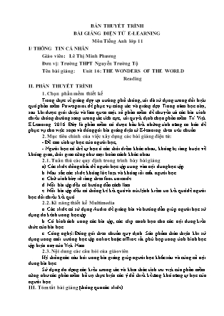 Thuyết minh bài giảng Tiếng Anh Lớp 11 - Unit 16: The wonders of the world - Reading - Lê Thị Minh Phương